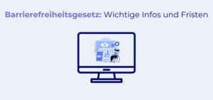 Beitragsbild zum Thema Barrierefreiheitsgesetz
