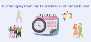 Beitragsbild Buchungssystem Tanzlehrer und Tanzschule
