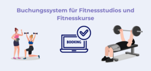 Beitragsbild Buchungssystem für Fitnessstudios und Fitnesskurse
