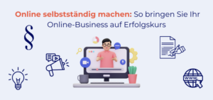 Beitragsbild Online selbstständig machen