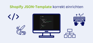 Beitragsbild Shopify JSON-Template